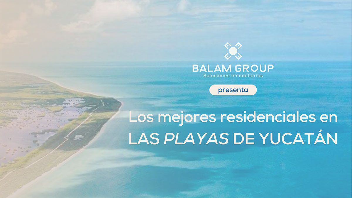 EBook-Los-mejores-proyectos-residenciales-en-las-playas-de-Yucatán--2024